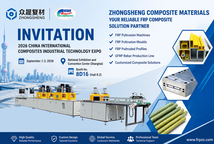 Zhongsheng Composite Materials will exhibit FRP pultrusion machines, pultrusion moulds and FRP profiles at China Composites Expo 2026